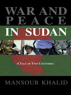 cover image of War and Peace In Sudan